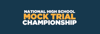 2022 National High School Mock Trial Championship Homepage